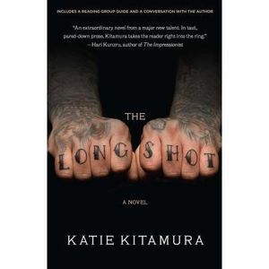 Longshot -- Katie Kitamura